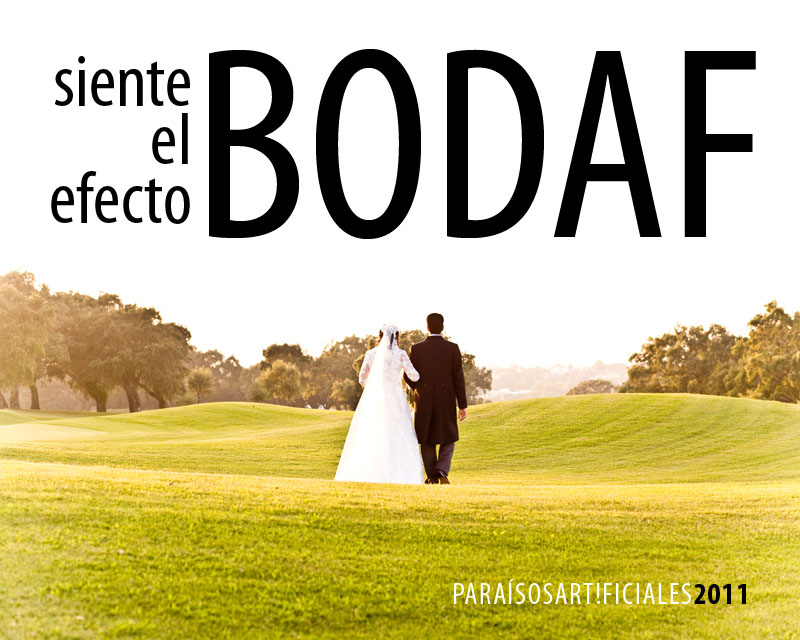 Siente el efecto BODAF