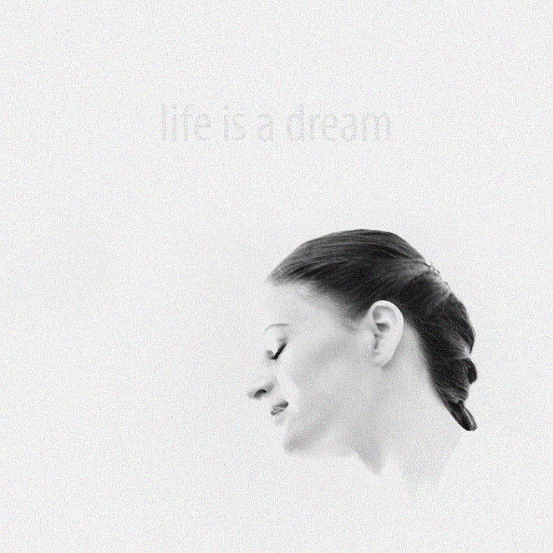 lifeisadream